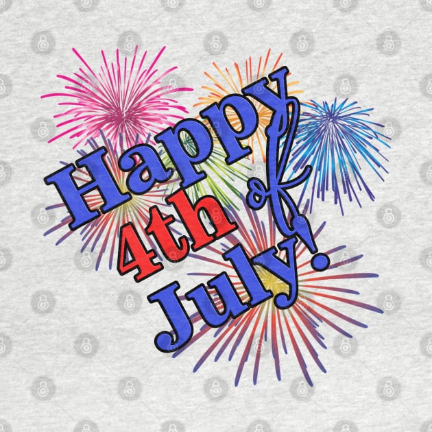 Happy 4th of July! Fireworks Graphic Design by AdrianaHolmesArt